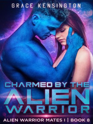 cover image of Charmed by the Alien Warrior
